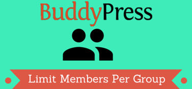 BuddyPress Limit Members Per Group