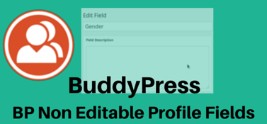 BuddyPress Non Editable Profile Fields